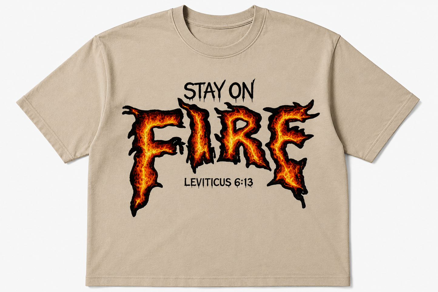 Stay On Fire Flame