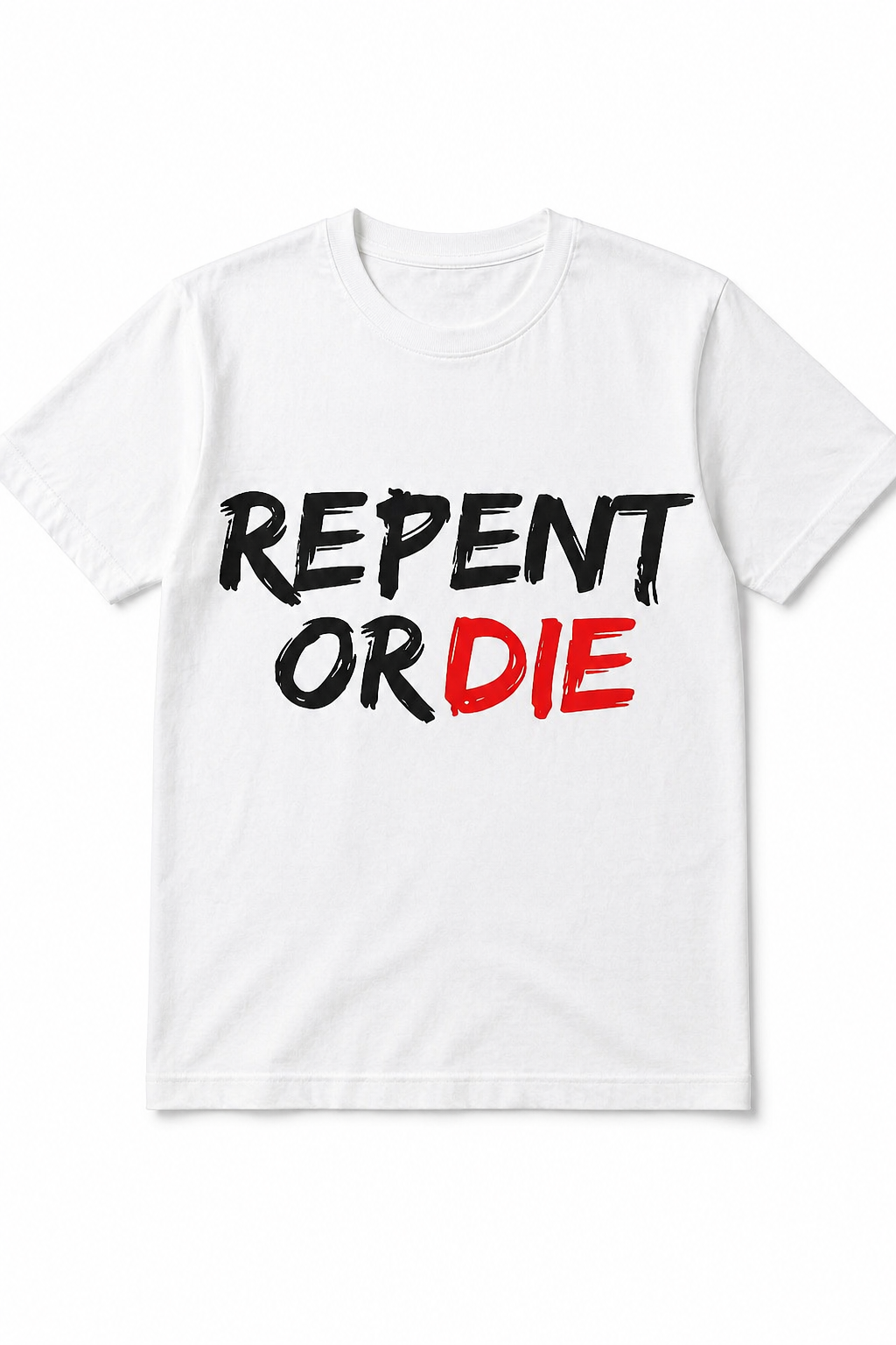Repent Or Die