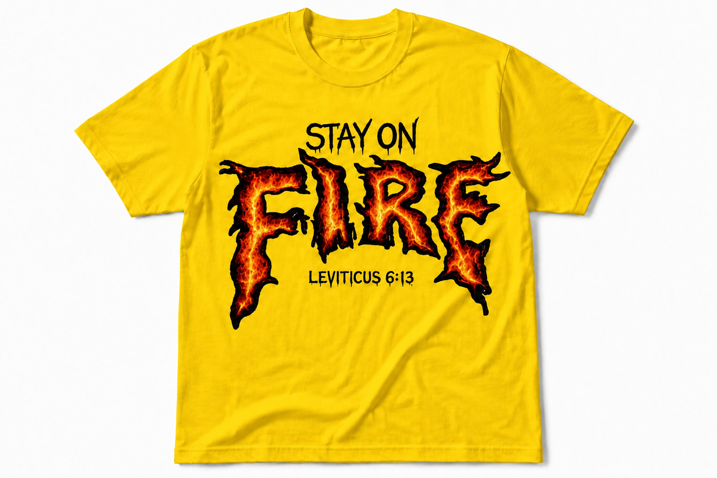 Stay On Fire Flame
